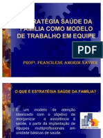 ESTRATÉGIA DA SAÚDE E DA FAMÉLIA