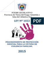 LEY #1022: Poder Legislativo Provincia de Tierra Del Fuego Antártida e Islas Del Atlántico Sur