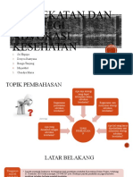 Pendekatan Dan Strategi Advokasi Kesehatan: Kelompok 3 Sri Hapipa Desyca Rantyana Bunga Tanjung Mujaddid Claudya Maria