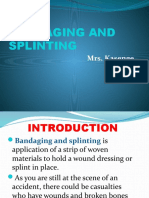 Bandaging and Splinting