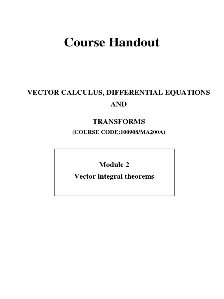 Vector Calculus, Differential Equations and Transforms Exploring Key