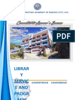 Librar Y Servic E and Progr AMS: Maranatha Christian Academy of Baguio City, Inc