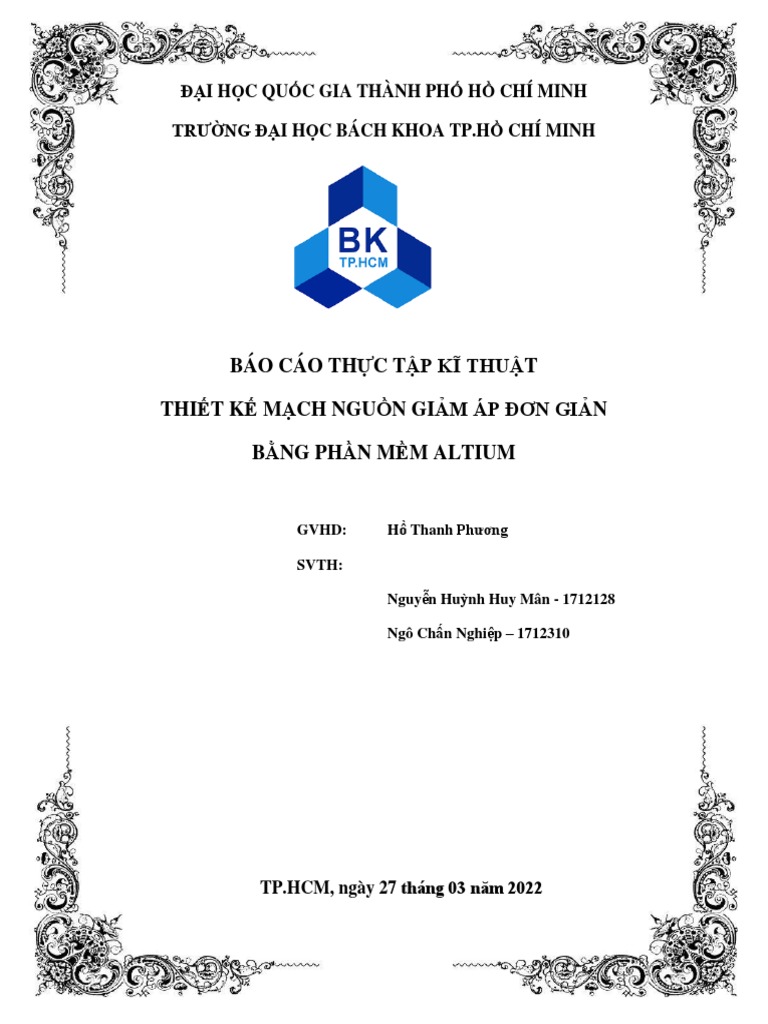 Báo Cáo Thực Tập Kĩ Thuật Thiết Kế Mạch Nguồn Giảm Áp Đơn Giản Bằng