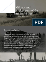 Military, and Other Developments of The First World War: Made By: Balogh Bence