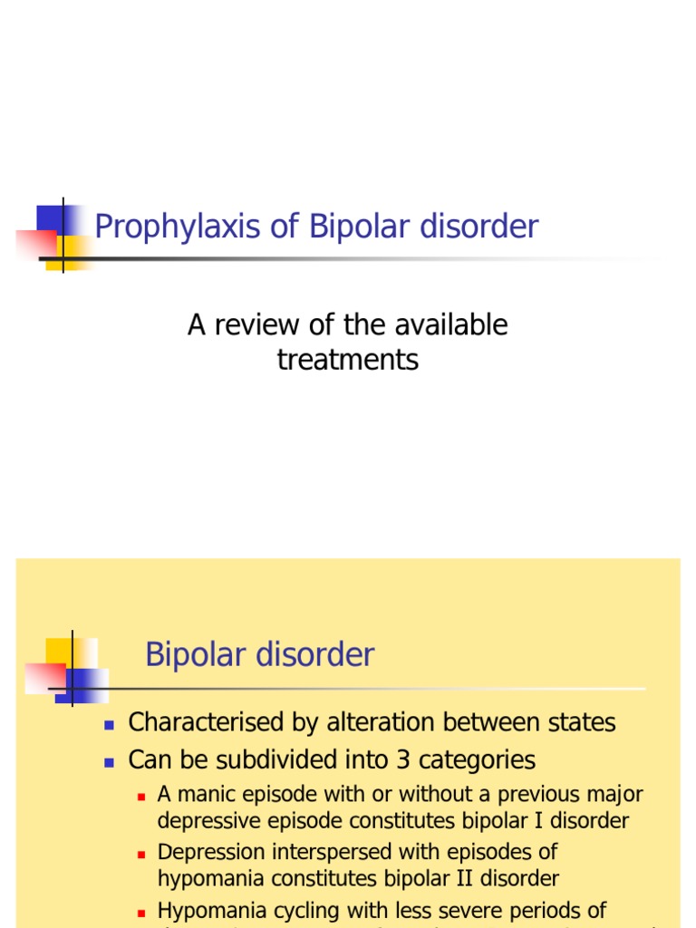 Prophylaxis of Bipolar Disorder PDF Bipolar Disorder Mania