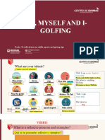 Me, Myself and I-Golfing: Goals: To Talk About Our Skills, Sports and Giving Tips