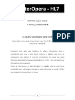 O HL7® É Um Mistério para Você?: HL7®: Guia para Um Iniciante A Filosofia Por de Trás Do HL7®