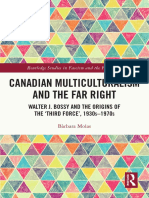 Canadian Multiculturalism and The Far Right: Walter J. Bossy and The Origins of The Third Force', 1930 - 1970