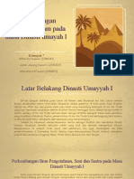 Perkembangan Peradaban Islam Pada Masa Dinasti Umayah L: Kelompok 7