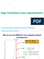High Resolution Mass Spectrometry