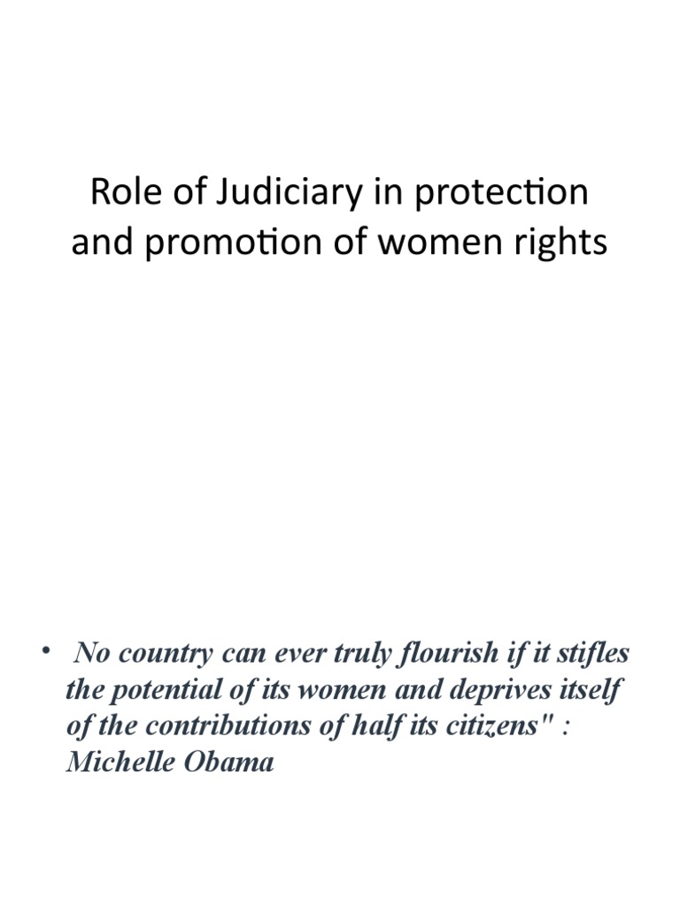 The Role of the Judiciary in Protecting and Advancing Women's Rights