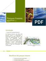 Parques Lineares: Eduardo Oliveira Mendes Da Silva Engenharia Ambiental e Sanitária 5° Semestre RA: 6621811