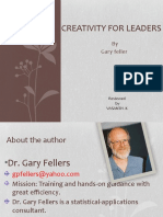 Creativity For Leaders: by Gary Feller