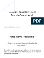 Principios Filosóficos de La Terapia Ocupacional: Docente: Santiago Poveda