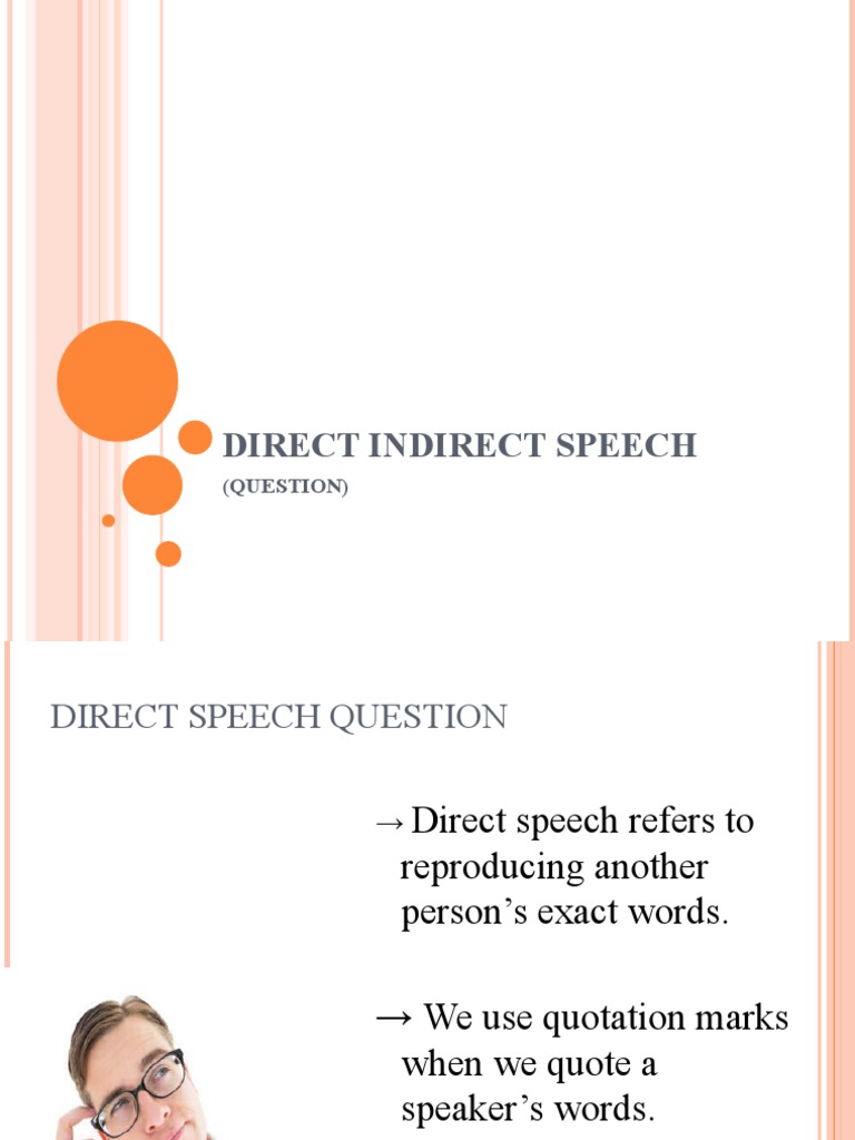 Direct vs Indirect Speech Guide | PDF | Question | Verb
