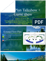 Floor Plan Talkshow + Game Show: Kelompok 7 (11-PF)