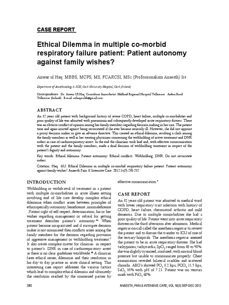 Ethical Dilemma in Multiple Co-Morbid Respiratory Failure Patient ...