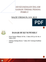 Peranan Kejaksaan Dalam Penanganan Tindak Pidana Pemilu: Nazif Firdaus, S.H.,M.H