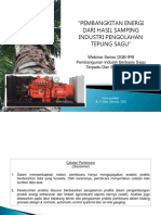 Pembangkitan Energi Dari Hasil Samping Industri Pengolahan Tepung Sagu