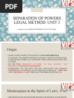 Separation of Powers Legal Method: Unit 3: Kanchan Lavania, Assistant Professor, VSLLS, Vips, Delhi