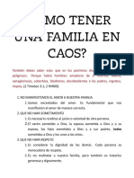 ¿Cómo Tener Una Familia en Caos?