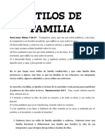 Estilos de Familia: Texto Base: Mateo 7:24-27. "Cualquiera, Pues, Que Me Oye Estas Palabras, y Las Hace