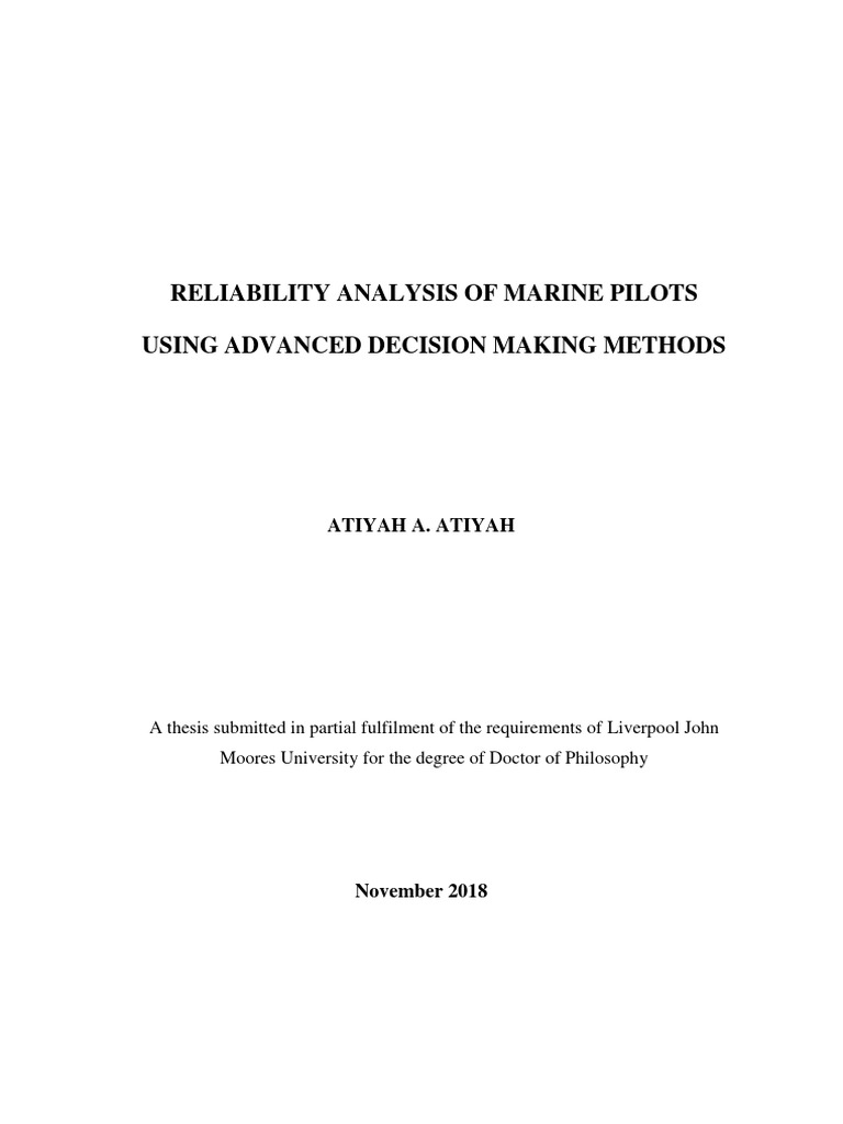 Reliability Analysis of Marine Pilots Using Advanced Decision Making