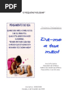 Da-Me a Tua Mao PE JI 2009