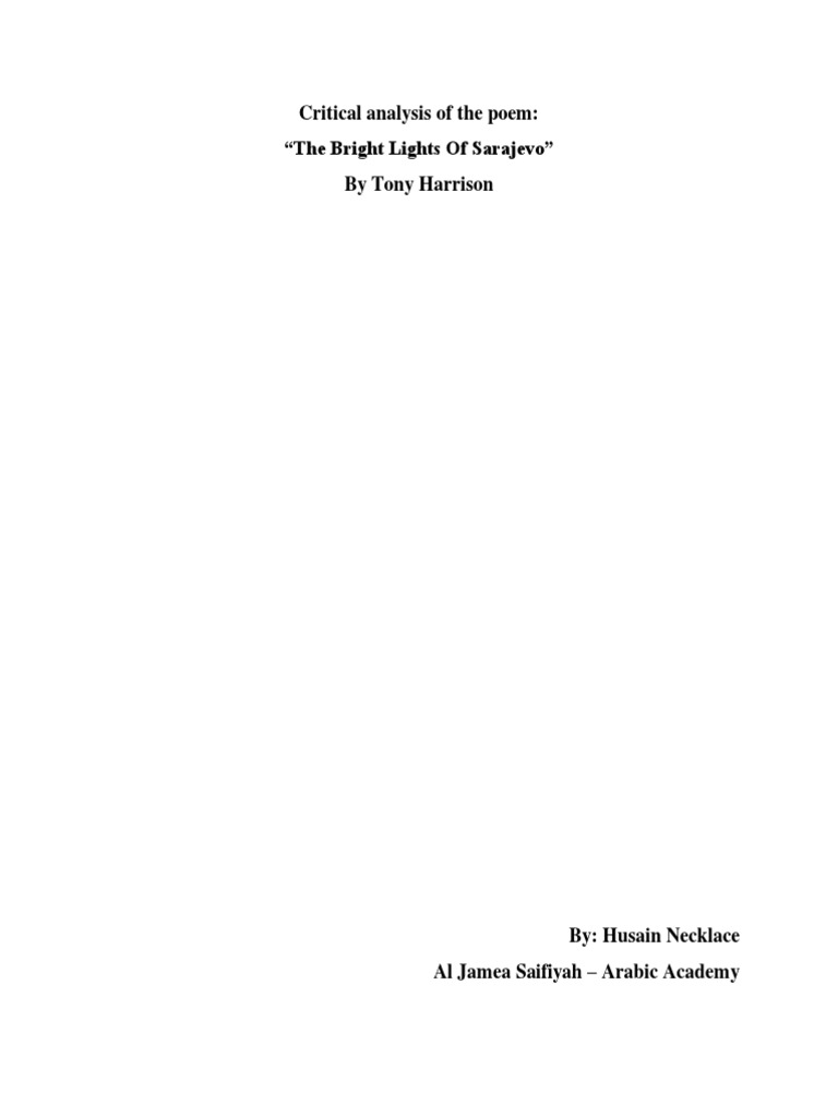Critical analysis of the poem the bright lights of sarajevo by tony