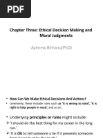 Chapter Three: Ethical Decision Making and Moral Judgments: Ayenew Birhanu (PHD)