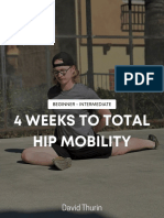 Beginner - Intermediate: 4 Weeks To Total Hip Mobility