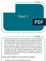 Caso 1: Medicina de Família e Comunidade 3