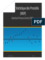 Maîtrise Statistique des Procédés (MSP) Statistical Process Control (SPC)