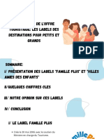 Orientation de L'offre Touristique: Les Labels Des Destinations Pour Petits Et Grands