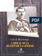 Gica Manole - Carol II, de La Dezertare La Genocid