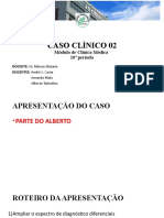 Caso Clínico 02: Módulo de Clínica Médica 10º Período