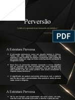 AV 2 Perversão