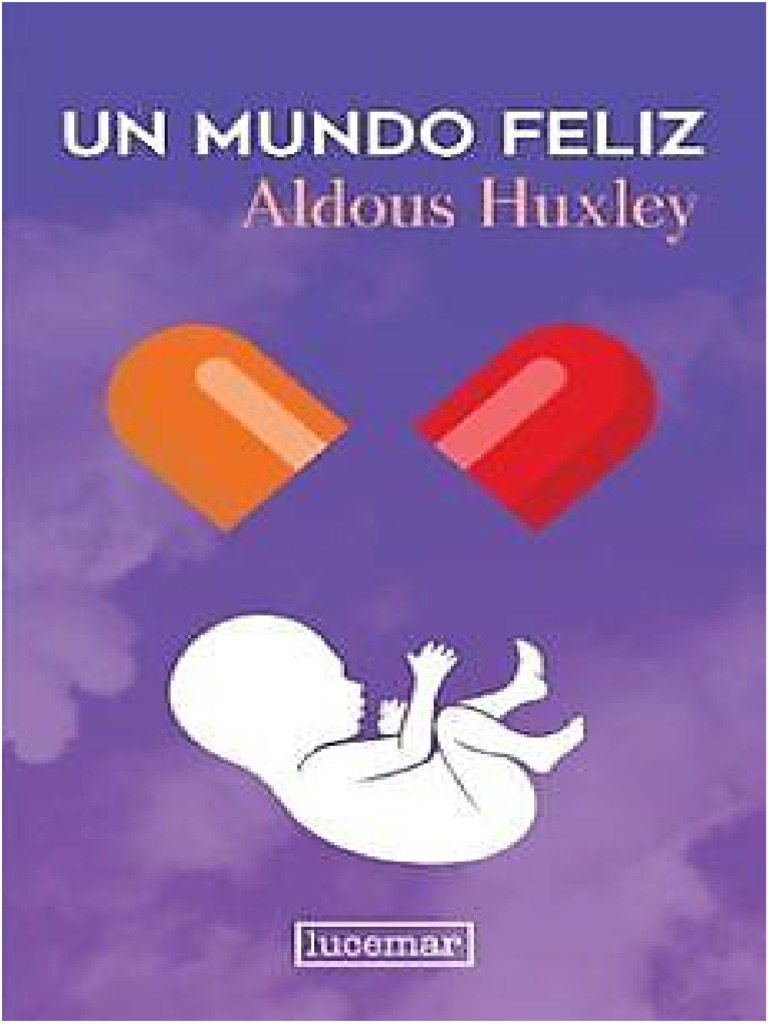 Libro Un Mundo Feliz Pdf : Download Un mundo feliz PDF by Huxley Aldous ...
