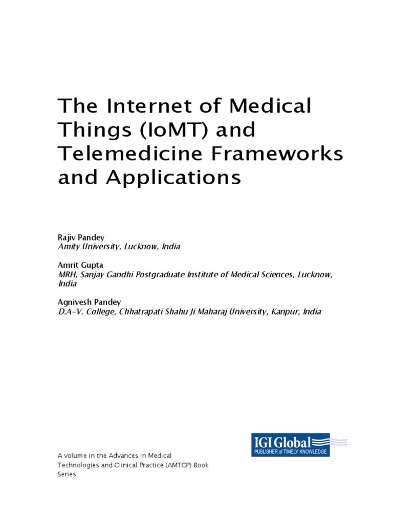 The Internet of Medical Things (Iomt) and Telemedicine Frameworks