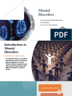 Mental Disorders: Name: Mostafa Abdelaal Mohamed ID: 221006627 Lecturer: Dr. Engy El Sheikh