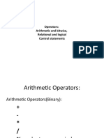 Operators: Arithmetic and Bitwise, Relational and Logical Control Statements