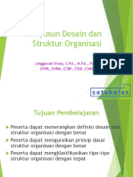 Menyusun Desain Dan Struktur Organisasi: Linggawati Kwee, S.Psi., M.Psi., Psikolog, CPHR, CHRM, CCBP, CSSD, CJMS, Caac