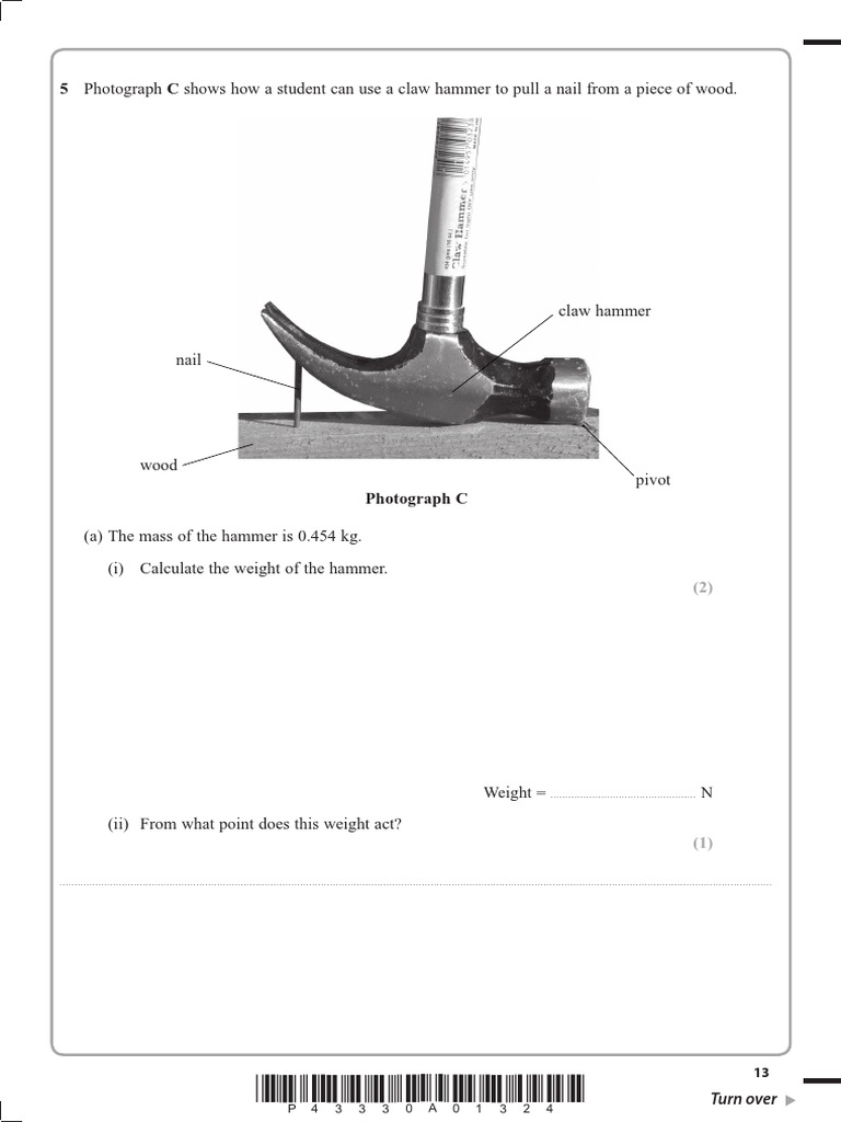 5 Photograph C Shows How A Student Can Use A Claw Hammer To Pull A Nail