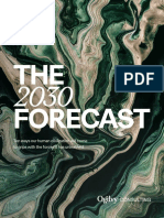 THE Forecast: Ten Ways Our Human Civilization Will Come To Grips With The Forces It Has Unleashed