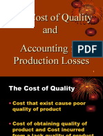 The Cost of Quality and Accounting For Production Losses