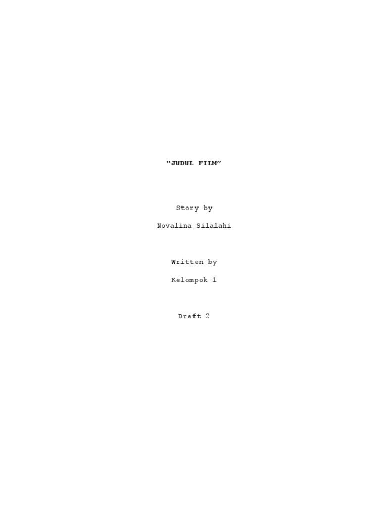 Script Kelompok 1 Produksi FIlm | PDF