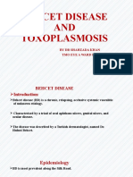 Behcet Disease AND Toxoplasmosis: by DR Shahzada Khan Tmo Eye A Ward HMC