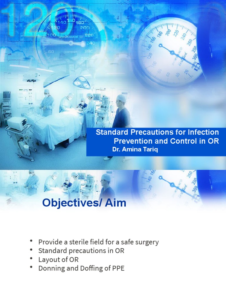 Infection Control in OR | PDF | Clinical Medicine | Medical Specialties