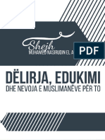 Dëlirja, Edukimi Dhe Nevoja e Muslimanëve Për To