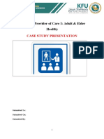 NDR 325 (Provider of Care I: Adult & Elder Health) : Case Study Presentation